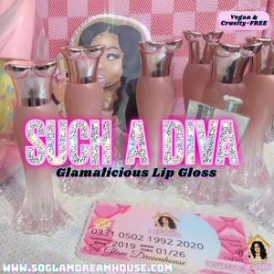 Such A Diva Lip Glosses